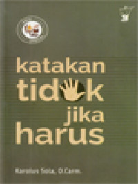 Image of Katakan Tidak Jika Harus