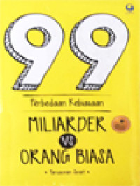 Image of 99 Perbedaan Miliarder Vs Orang Biasa