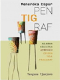 Image of Meneroka Dapur Pentigraf: Ke Arah Kegiatan Apresiasi Cerpen Tiga Paragraf