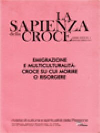 Image of La Sapienza Della Croce: Emigrazione E Multiculturalità: Croce Su Cui Morire O Risorgere