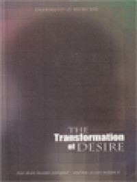 Image of The Transformation Of Desire: How Desire Became Corrupted - And How We Can Reclaim It