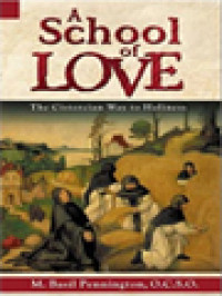 Image of A School Of Love: The Cistercian Way To Holiness
