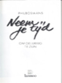 Image of Neem Je Tijd: Om Gelukkig Te Zijn