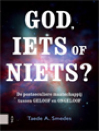 Image of God, Iets Of Niets? De Postseculiere Maatschappij Tussen 'Geloof' En 'Ongeloof'