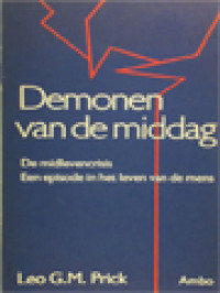 Image of Demonen Van De Middag: De Midlevencrisis Een Episode In Het Leven Van De Mens
