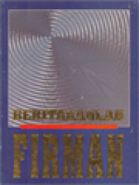 Image of Beritakanlah Firman: Pedoman Mengurai Dan Menyajikan Firman Allah Bagi Setiap Pengkhotbah