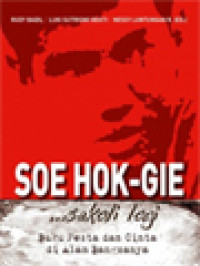 Image of Soe Hok-Gie...Sekali Lagi - Buku Pesta Dan Cinta Di Alam Bangsanya