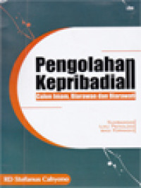 Image of Pengolahan Kepribadian Calon Imam, Biarawan Dan Biarawati (Sumbangan Ilmu Psikologi Bagi Formasio)