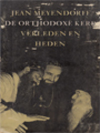 Image of De Orthodoxe Kerk Verleden En Heden