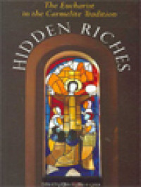 Image of Hidden Riches: The Eucharist In The Carmelite Tradition / Eltin Griffin (Edited)