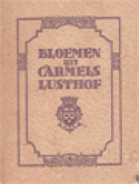 Image of Bloemen Uit Carmels Lusthof