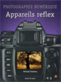 Image of Photographie Numérique. Appareils Reflex