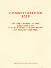 Image of Constitutions Of The Order Of The Brothers Of The Blessed Virgin Mary Of Mount Carmel (2019)