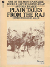 Image of Plain Tales From The Raj: Images Of British India In The Twentieth Century