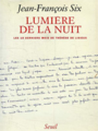 Image of Lumière De La Nuit: Les 18 Derniers Mois De Thérèse De Lisieux