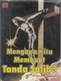 Image of Mengapa Kita Membuat Tanda Salib?