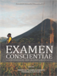 Image of Examen Conscientiae - Antologi Panduan Examen Tematik SMA Kolese Kanisius T. A. 2013-2014