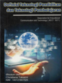 Image of Definisi Teknologi Pendidikan Dan Teknologi Pembelajaran: Association For Educational Communication And Technology ( AECT 1977 )