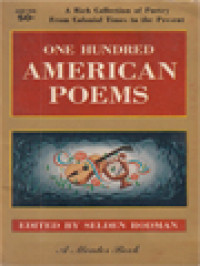 Image of One Hundred American Poems: Masterpieces Of Lyric, Epic And Ballads From Colonial Times To The Present