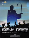 Berjalan Bersama: Sharing & Refleksi Pastoral Dalam Semangat Sinodalitas / Yusuf Dimas Caesario, Agustinus Devit Setiawan (Editor)