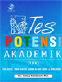 Image of Tes Potensi Akademik (TPA): Siap Materi, Ubah Persepsi, Senang Di Hati, Fokus & Konsentrasi