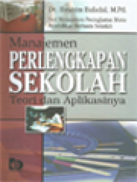 Image of Manajemen Perlengkapan Sekolah: Teori Dan Aplikasinya