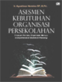 Image of Asesmen Kebutuhan Organisasi Persekolahan: Tinjauan Perilaku Organisasi Menuju Comprehensive Multilevel Planning