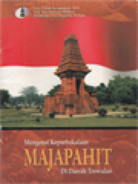 Image of Mengenal Kepurbakalaan Majapahit Di Daerah Trowulan