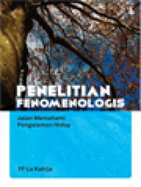 Image of Penelitian Fenomenologis: Jalan Memahami Pengalaman Hidup