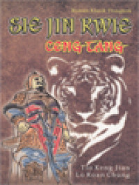 Image of Sie Jin Kwie Ceng Tang: Roman Klasik Tiongkok