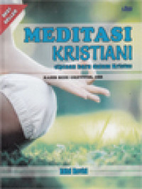 Image of Meditasi Kristiani: Ciptaan Baru Dalam Kristus