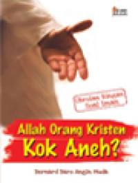 Image of Allah Orang Kristen Kok Aneh? Obrolan Ringan Soal Iman