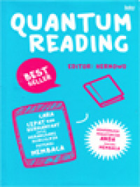 Image of Quantum Reading: Cara Cepat Nan Bermanfaat Untuk Merangsang Munculnya Potensi Membaca
