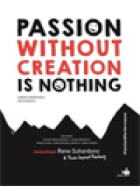 Image of Passion Without Creation Is Nothing: Career Starter Pack For Students