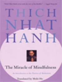 Image of The Miracle Of Mindfulness: An Introduction To The Practice Of Meditation