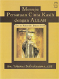 Image of Menuju Persatuan Cinta Kasih Dengan Allah: Cita-Cita Rohani Santo Yohanes Dari Salib