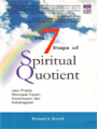 Image of The 7 Steps Of Spiritual Quotient - Jalur Praktis Mencapai Tujuan, Kesuksesan, Dan Kebahagiaan