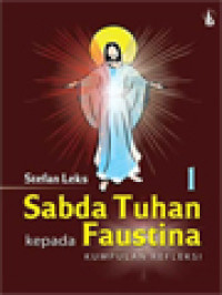 Image of Sabda Tuhan Kepada Faustina: Kumpulan Refleksi I