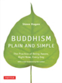 Image of Buddhism, Plain And Simple: The Practice Of Being Aware, Right Now, Every Day
