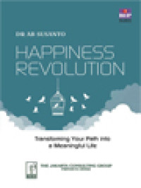 Image of Happiness Revolution: Transforming Your Path Into A Meaningful Life