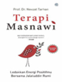 Image of Terapi Masnawi: Ledakkan Energi Positifmu Bersama Jalaluddin Rumi