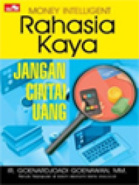 Image of Rahasia Kaya, Jangan Cintai Uang