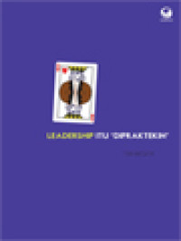 Image of Leadership Itu “Dipraktekin”