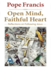 Image of Open Mind, Faithful Heart: Reflections On Following Jesus