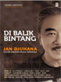 Image of Di Balik Bintang: Jan Djuhana Dalam Industri Musik Indonesia