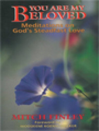 Image of You Are My Beloved: Meditations On God's Steadfast Love