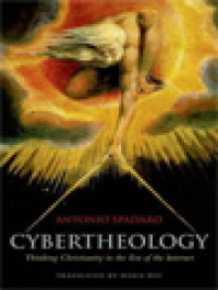 Image of Cybertheology: Thinking Christianity In The Era Of The Internet