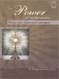 Image of The Power Of The Sacraments: Kuasa Dari Sakramen-Sakramen