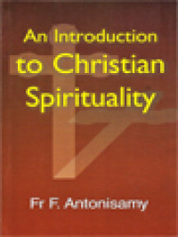 Image of An Introduction To Christian Spirituality
