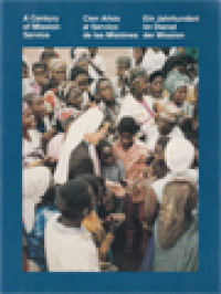 Image of A Century Of Mission Service - Cien Anos Al Servico De Las Misiones - Ein Jahrhundert Im Dienst Der Mission